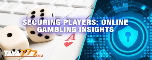 Securing Players: Online Gambling Insights